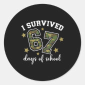 I Survived 67 Days Of School Funny Camo Six Seven  Runder Aufkleber (Vorderseite)