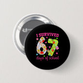 I Survived 67 Days Of School Funny Camouflage Boy Button (Vorne & Hinten)