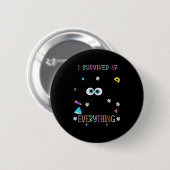 I Survived 67 Days Of School Funny Cat Six Seven M Button (Vorne & Hinten)