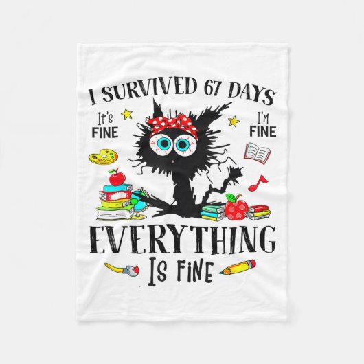 I Survived 67 Days Of School Funny Cat Six Seven M Fleecedecke (Vorderseite)