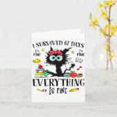 I Survived 67 Days Of School Funny Cat Six Seven M Karte (Gelbe Blume)