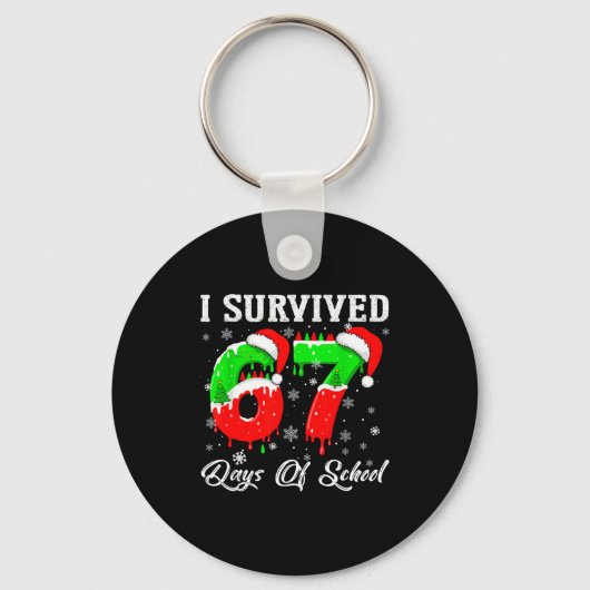 I Survived 67 Days Of School Funny Christmas Schlüsselanhänger (Vorderseite)