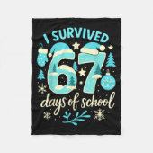 I Survived 67 Days Of School Funny Christmas Teach Fleecedecke (Vorderseite)