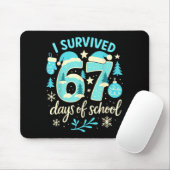 I Survived 67 Days Of School Funny Christmas Teach Mousepad (Mit Mouse)