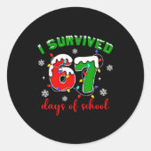 I Survived 67 Days Of School Funny Christmas Teach Runder Aufkleber (Vorderseite)