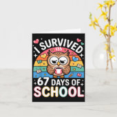 I Survived 67 Days Of School Funny Coffee Owl Scho Karte (Gelbe Blume)