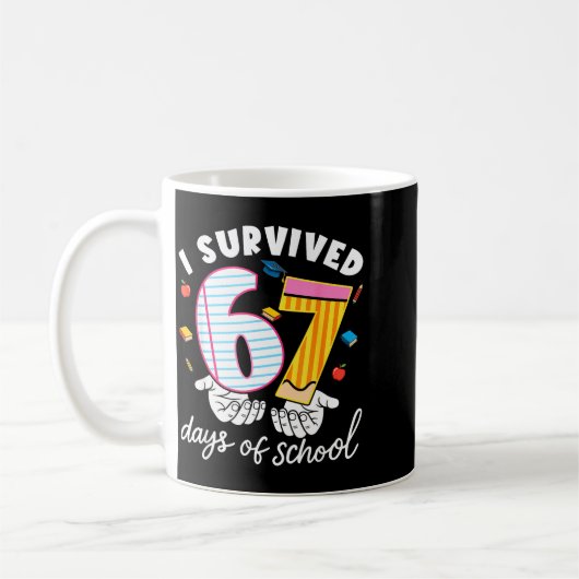 I Survived 67 Days Of School Funny Cool Meme Stude Kaffeetasse (Links)