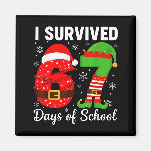 I Survived 67 Days Of School Funny Elf Christmas S Magnet (Vorne)