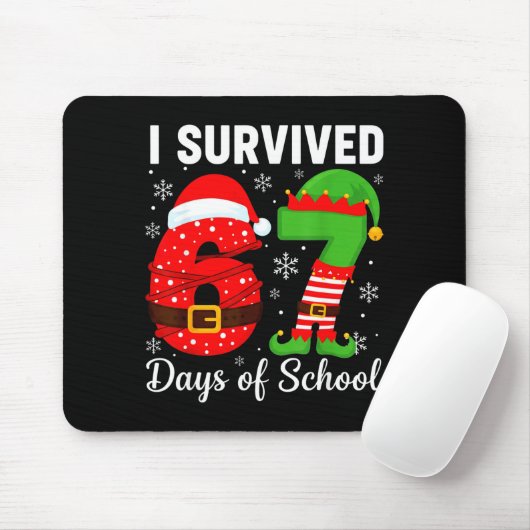 I Survived 67 Days Of School Funny Elf Christmas S Mousepad (Mit Mouse)