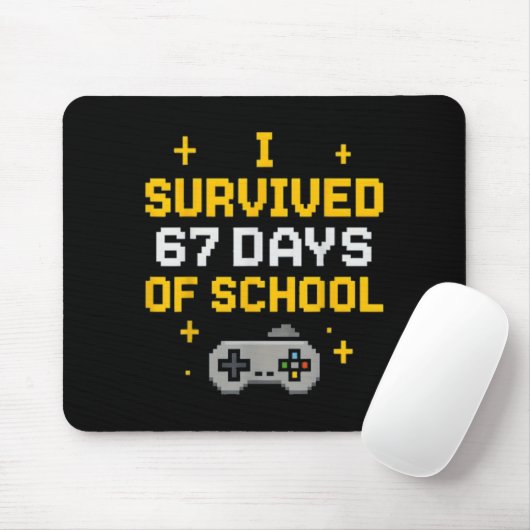 I Survived 67 Days Of School Funny Gamer Student M Mousepad (Mit Mouse)