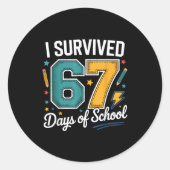 I Survived 67 Days Of School Funny Gen Alpha Quote Runder Aufkleber (Vorderseite)