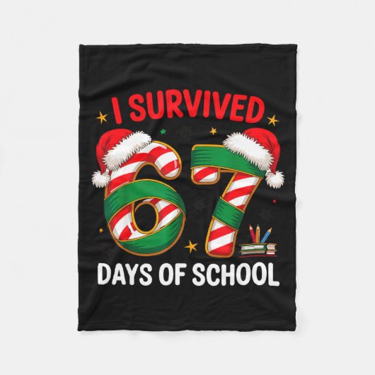 I Survived 67 Days Of School Funny Gen Christmas  Fleecedecke (Vorderseite)