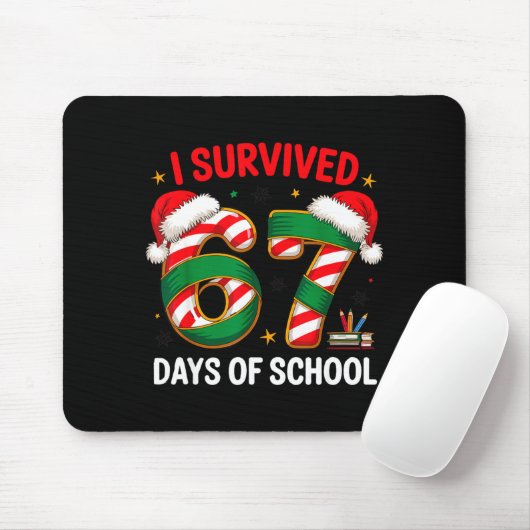 I Survived 67 Days Of School Funny Gen Christmas Mousepad (Mit Mouse)