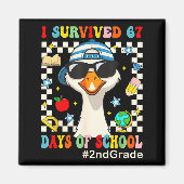 I Survived 67 Days Of School Funny Goose Boys 2nd  Magnet (Vorne)