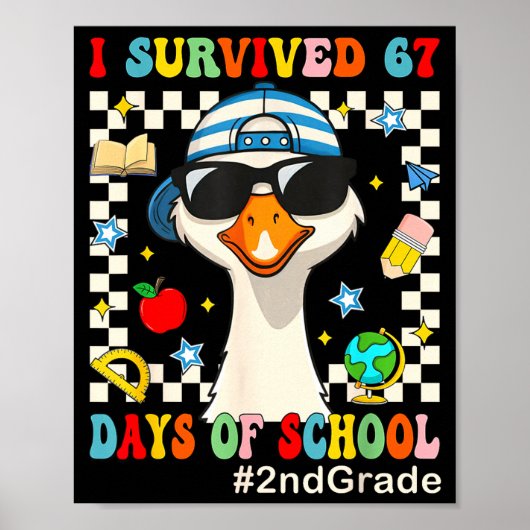 I Survived 67 Days Of School Funny Goose Boys 2nd Poster (Vorne)