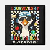 I Survived 67 Days Of School Funny Goose Boys Coun Magnet (Vorne)