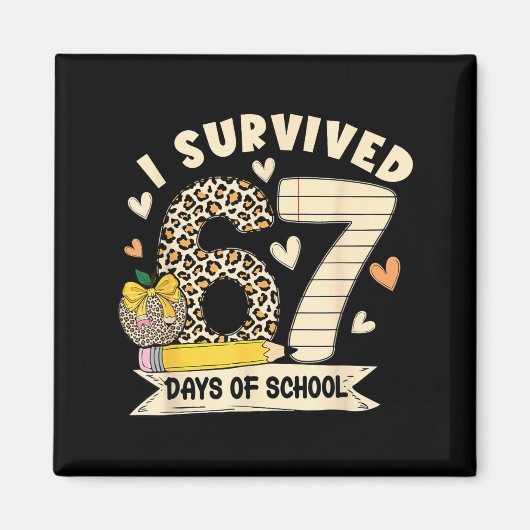I Survived 67 Days Of School Funny Leopard Student Magnet (Vorne)