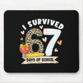 I Survived 67 Days Of School Funny Leopard Student Mousepad (Vorne)