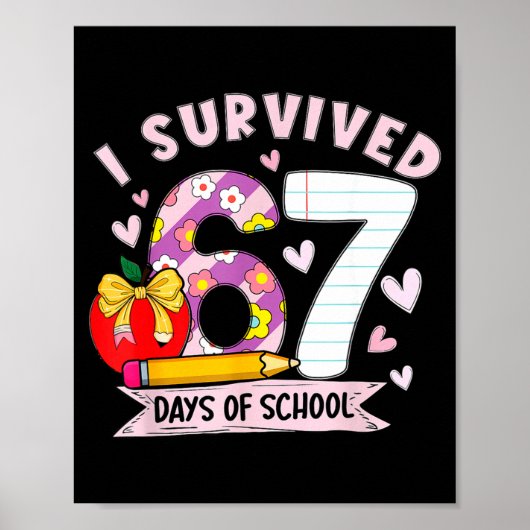 I Survived 67 Days Of School Funny Leopard Student Poster (Vorne)