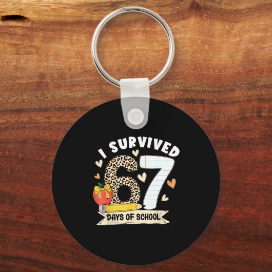 I Survived 67 Days Of School Funny Leopard Student Schlüsselanhänger (Vorderseite)
