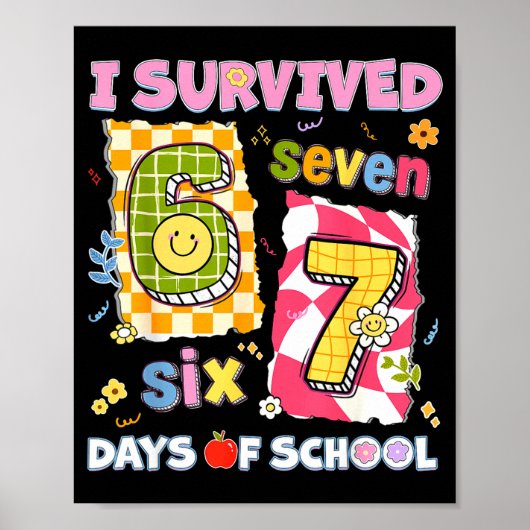 I Survived 67 Days Of School Funny Meme Boy Girl T Poster (Vorne)