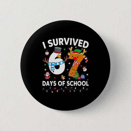 I Survived 67 Days Of School Funny Meme Six Seven  Button (Vorderseite)