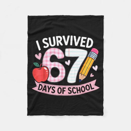 I Survived 67 Days Of School Funny Meme Student Te Fleecedecke (Vorderseite)