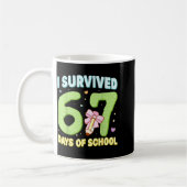 I Survived 67 Days Of School Funny Meme Student Te Kaffeetasse (Links)