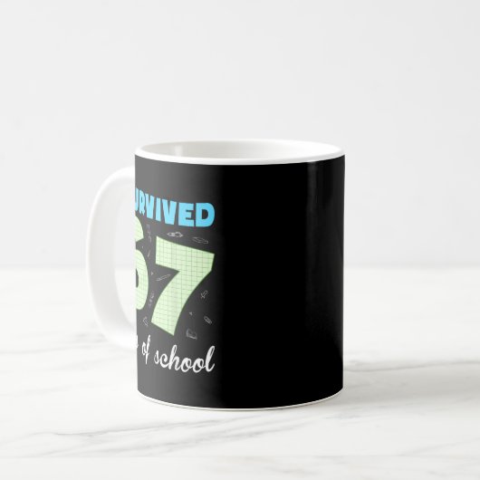 I Survived 67 Days Of School Funny Meme Student Te Kaffeetasse (Vorderseite Links)