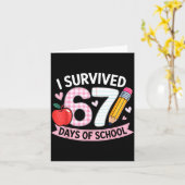 I Survived 67 Days Of School Funny Meme Student Te Karte (Gelbe Blume)