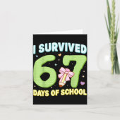 I Survived 67 Days Of School Funny Meme Student Te Karte (Vorderseite)