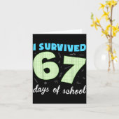I Survived 67 Days Of School Funny Meme Student Te Karte (Gelbe Blume)