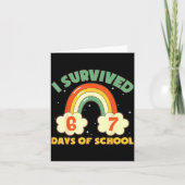 I Survived 67 Days Of School Funny Meme Student Te Karte (Vorderseite)