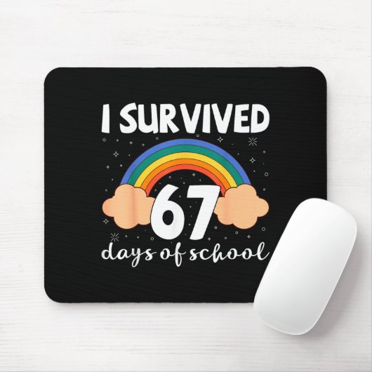 I Survived 67 Days Of School Funny Meme Student Te Mousepad (Mit Mouse)