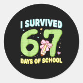 I Survived 67 Days Of School Funny Meme Student Te Runder Aufkleber (Vorderseite)