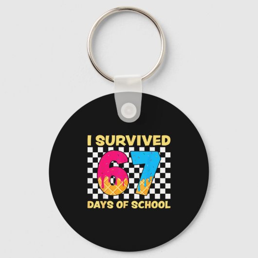 I Survived 67 Days Of School Funny Meme Student Te Schlüsselanhänger (Vorderseite)