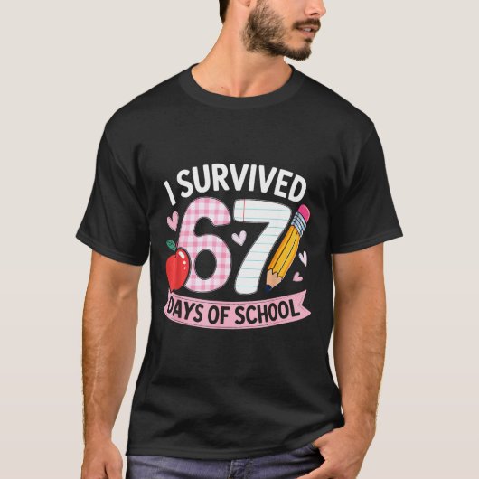I Survived 67 Days Of School Funny Meme Student Te T-Shirt (Vorderseite)