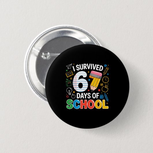 I Survived 67 Days Of School Funny Meme Teacher St Button (Vorne & Hinten)