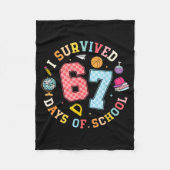 I Survived 67 Days Of School Funny Meme Teacher St Fleecedecke (Vorderseite)