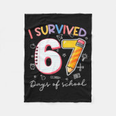 I Survived 67 Days Of School Funny Meme Teacher St Fleecedecke (Vorderseite)