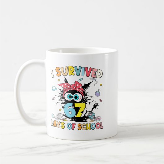 I Survived 67 Days Of School Funny Meme Teacher St Kaffeetasse (Links)