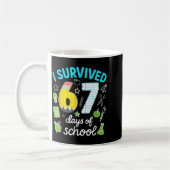 I Survived 67 Days Of School Funny Meme Teacher St Kaffeetasse (Links)
