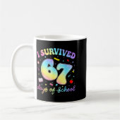 I Survived 67 Days Of School Funny Meme Teacher St Kaffeetasse (Links)