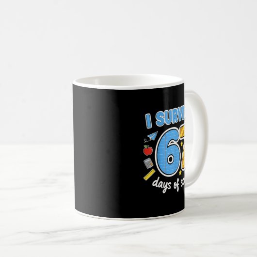 I Survived 67 Days Of School Funny Meme Teacher St Kaffeetasse (VorderseiteRechts)