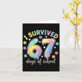 I Survived 67 Days Of School Funny Meme Teacher St Karte (Gelbe Blume)