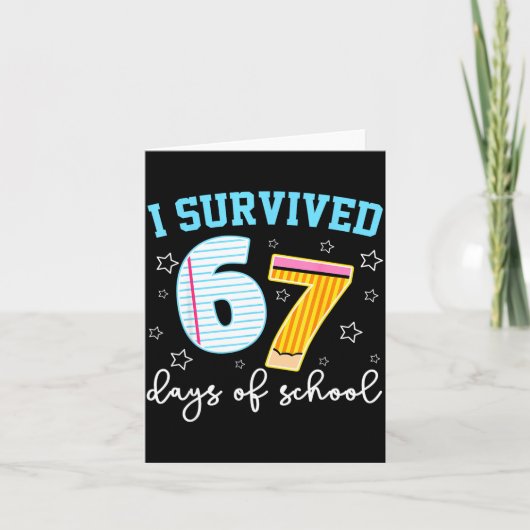 I Survived 67 Days Of School Funny Meme Teacher St Karte (Vorderseite)