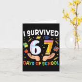 I Survived 67 Days Of School Funny Meme Teacher St Karte (Gelbe Blume)