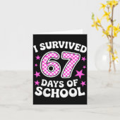 I Survived 67 Days Of School Funny Meme Teacher St Karte (Gelbe Blume)