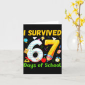 I Survived 67 Days Of School Funny Meme Teacher St Karte (Gelbe Blume)