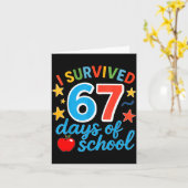 I Survived 67 Days Of School Funny Meme Teacher St Karte (Gelbe Blume)